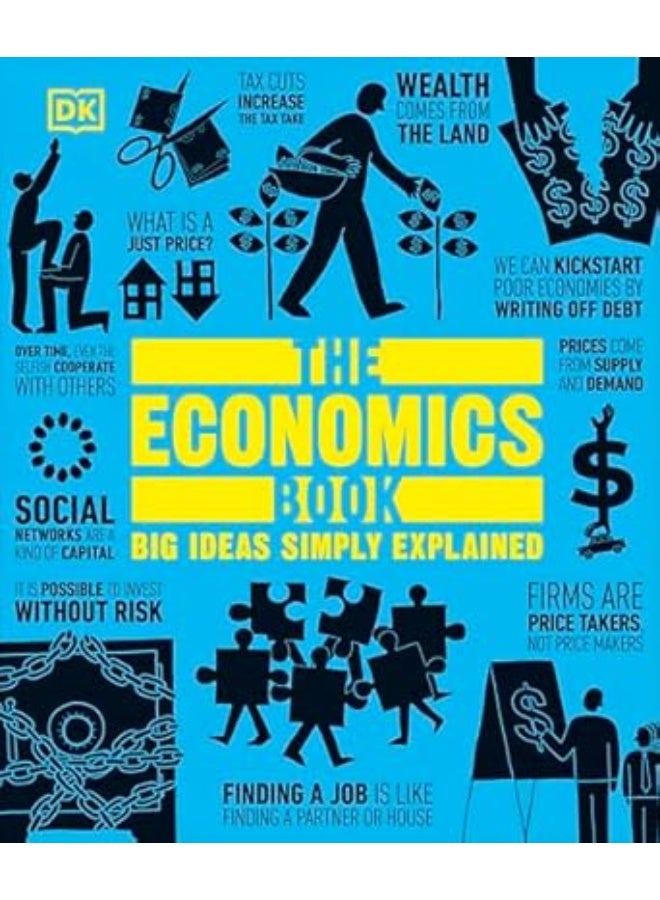The Economics Book: Big Ideas Simply Explained